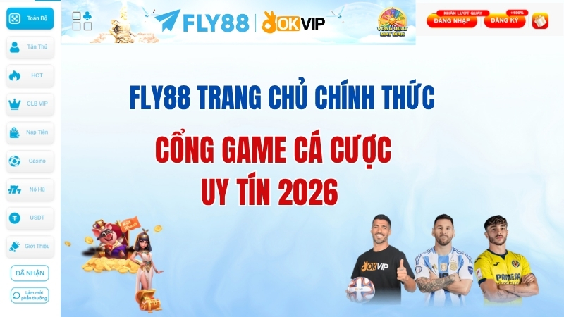 FLY88 trang chủ chính thức - Cổng game cá cược uy tín 2026